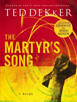The Martyr's Song - eBook  -     By: Ted Dekker
