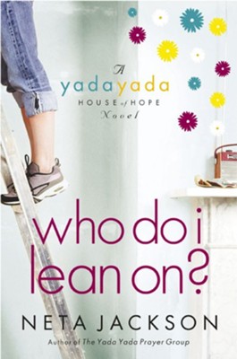 Who Do I Lean On? - eBook  -     By: Neta Jackson
