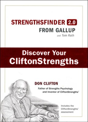 Strengths Finder 2.0: A New and Upgraded Edition of the Online Test for Gallup's Now, Discover Your Strengths  -     By: Tom Rath
