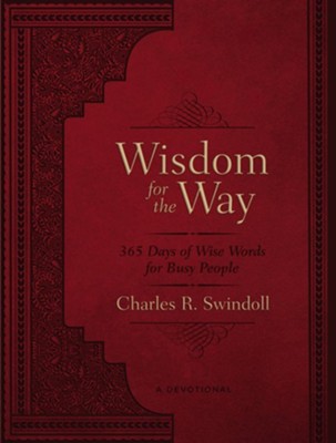 Wisdom for the Way: Wise Words for Busy People - eBook  -     By: Charles R. Swindoll
