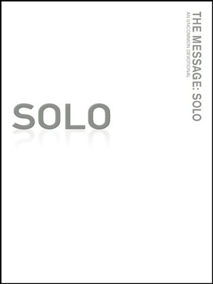 The Message SOLO: An Uncommon Devotional - eBook  -     By: Eugene H. Peterson
