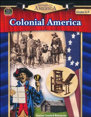 Colonial America, Grades 4-8   -     By: Robert W. Smith
