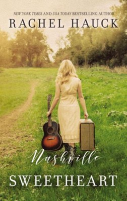 Nashville Sweetheart - eBook  -     By: Rachel Hauck
