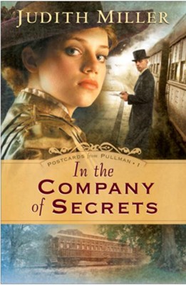 In the Company of Secrets - eBook  -     By: Judith Miller
