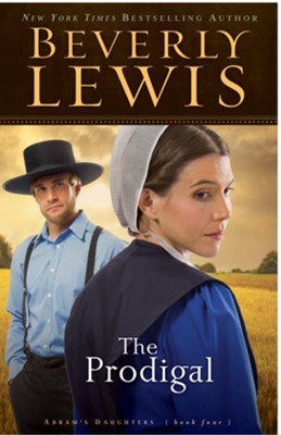 Prodigal, The - eBook  -     By: Beverly Lewis
