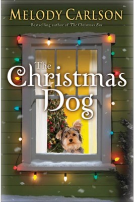 Christmas Dog, The - eBook  -     By: Melody Carlson
