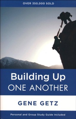 Building Up One Another, One Another Series  -     By: Gene A. Getz
