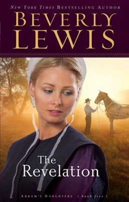 Revelation, The - eBook  -     By: Beverly Lewis
