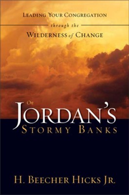 On Jordan's Stormy Banks - eBook  -     By: H. Beecher Hicks Jr.

