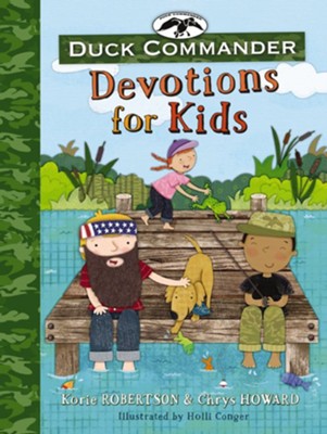 Duck Commander Devotions for Kids - eBook  -     By: Korie Robertson
