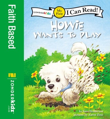 Howie Wants to Play - eBook  -     By: Sara Henderson
    Illustrated By: Aaron Zenz
