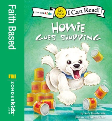 Howie Goes Shopping - eBook  -     By: Sara Henderson
    Illustrated By: Aaron Zenz
