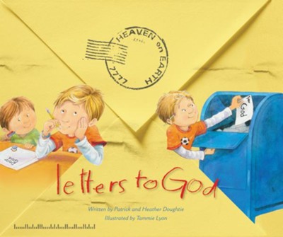 Letters to God - eBook  -     By: Patrick Doughtie
