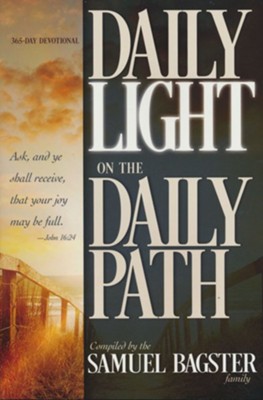 Daily Light on the Daily Path   -     By: The Samuel Bagster Family
