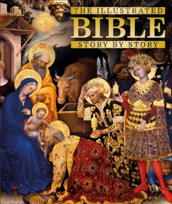 The Illustrated Bible: Story by Story   - 