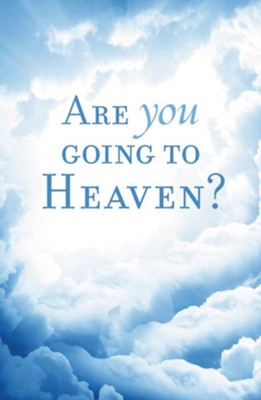 Are You Going to Heaven? (KJV), Pack of 25 Tracts, Redesign   - 