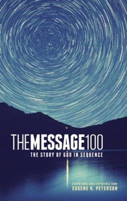 The Message 100 Devotional Bible: The Story of God in Sequence - eBook  -     By: Eugene H. Peterson
