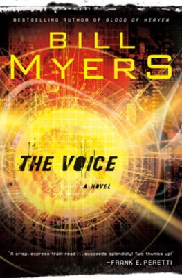 The Voice: A Novel - eBook  -     By: Bill Myers
