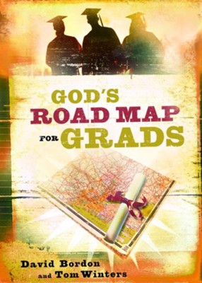 God's Road Map for Grads - eBook  -     By: David Bordon, Tom Winters
