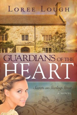 Guardians Of The Heart - eBook  -     By: Loree Lough
