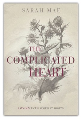 The Complicated Heart - Slightly Imperfect  -     By: Sarah Mae
