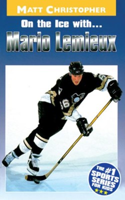 On the Ice with...Mario Lemieux - eBook  -     By: Matt Christopher

