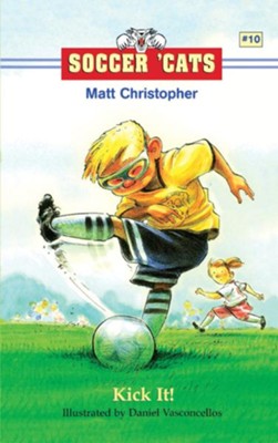 Soccer 'Cats #10: Kick It! - eBook  -     By: Matt Christopher
    Illustrated By: Dan Vasconcellos
