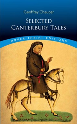 Selected Canterbury Tales   -     By: Geoffrey Chaucer
