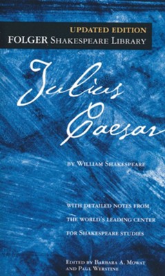 Julius Caesar  -     By: William Shakespeare
