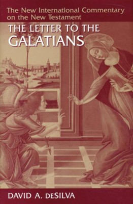 Letter to the Galatians: New International Commentary on the New Testament    -     By: David A. deSilva
