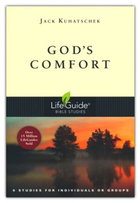 God's Comfort, LifeGuide Topical Bible Studies  -     By: Jack Kuhatschek
