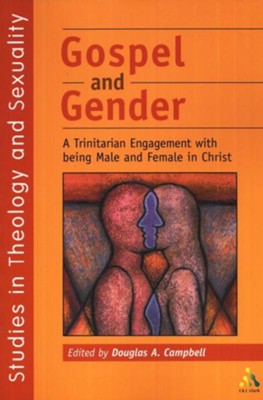 Gospel and Gender  -     By: Douglas Campbell

