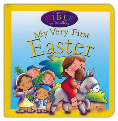 My Very First Easter, Candle Bible for Toddlers   -     By: Juliet David
    Illustrated By: Helen Prole
