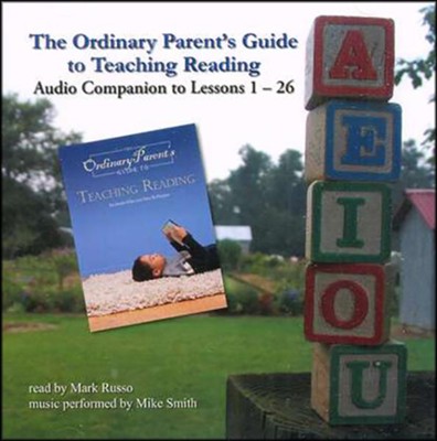 The Ordinary Parent's Guide to Teaching Reading  Audio Companion  - 