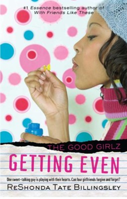Getting Even: Good Girlz - eBook  -     By: ReShonda Tate Billingsley

