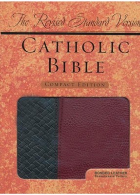 The Revised Standard Version Catholic Bible, Compact Ed. Basketweave Black/Burgandy Bonded Leather  - 