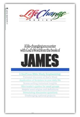 James, LifeChange Bible Study   -     By: Hinckley
