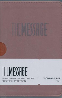 The Message Bible, Compact Soft leather-look, tan  -     By: Eugene H. Peterson
