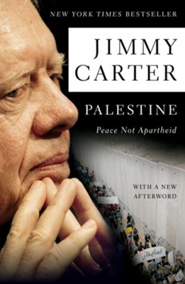 Palestine Peace Not Apartheid - eBook  -     By: Jimmy Carter
