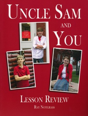 Uncle Sam and You Lesson Review   -     By: Ray Notgrass
