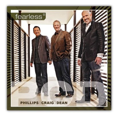 Fearless CD   -     By: Phillips Craig & Dean
