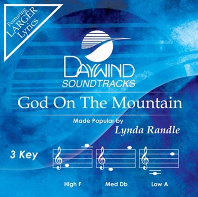 God On The Mountain, Accompaniment CD   -     By: Lynda Randle
