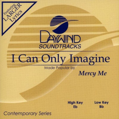 I Can Only Imagine Accompaniment CD   -     By: MercyMe
