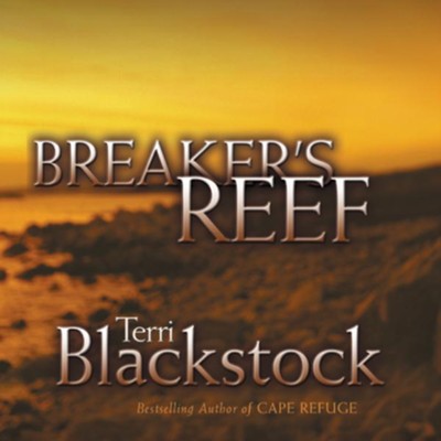 Breaker's Reef Audiobook  [Download] -     By: Terri Blackstock
