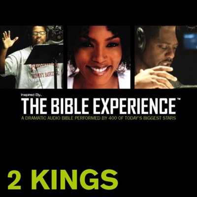 Inspired By The Bible Experience: 2 Kings - Unabridged Audiobook  [Download] - 