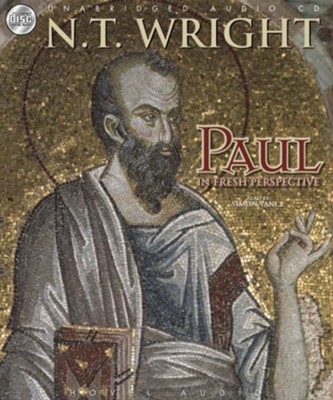 Paul: In Fresh Perspective - Unabridged Audiobook  [Download] -     By: N.T. Wright
