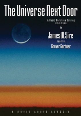 The Universe Next Door - Unabridged Audiobook  [Download] -     By: James W. Sire
