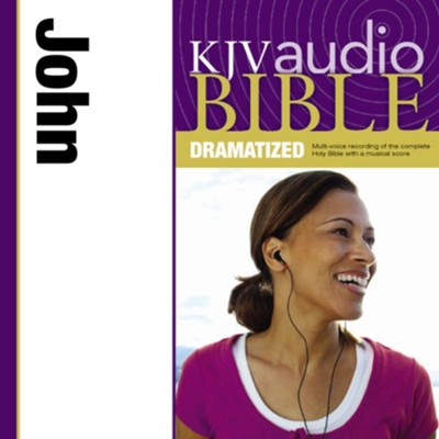 KJV Audio Bible, Dramatized: John Audiobook  [Download] -     By: Zondervan
