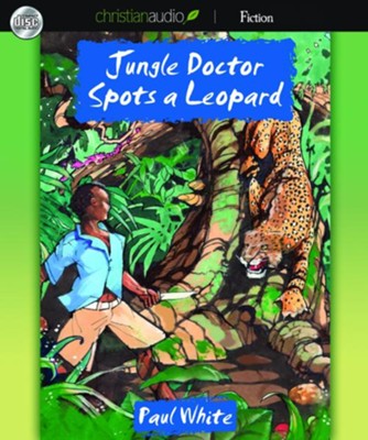 Jungle Doctor Spots a Leopard - Unabridged Audiobook  [Download] -     Narrated By: Paul Michael
    By: Paul White
