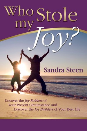 Who Stole My Joy Uncover The Joy Robbers Of Your Present Circumstance